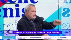 Violences au meeting de Zemmour : à qui la faute ? - 06/12