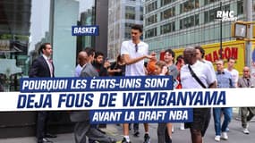 NBA : Pourquoi les Etats-Unis sont déjà fous de Wembanyama