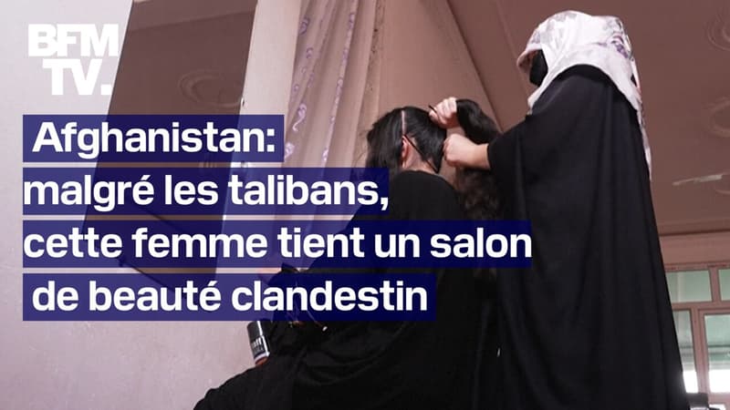 En Afghanistan, trois ans après le retour au pouvoir des talibans, un salon de beauté clandestin reste ouvert