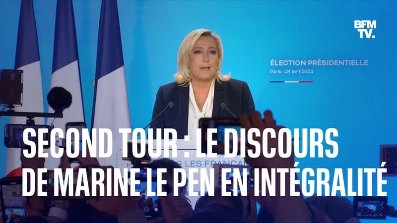 Le discours en intégralité de Marine Le Pen, battue au second tour de l'élection présidentielle
