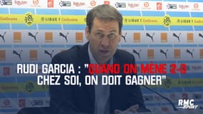 Garcia : "Quand on mène 2-0 chez soi, on doit gagner ..."