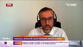 RMC s’engage pour vous : Pascale, retraitée sans pension depuis 4 mois - 30/08