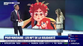 Commerce 2.0 : Pray4Ukraine, les NFT de la solidarité par Noémie Wira - 13/04