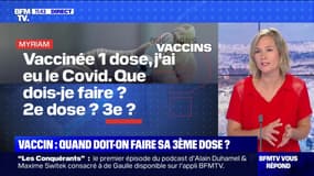 Vaccin: quand doit-on faire sa 3ème dose ? BFMTV répond à vos questions