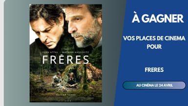 TENTEZ DE REMPORTEZ 2 PLACES DE CINEMA POUR LE FILM 'FRERES' DANS LA SALLE DE VOTRE CHOIX