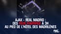 Ajax - Real Madrid : Des feux d'artifice à 3h au pied de l'hôtel des Madrilènes