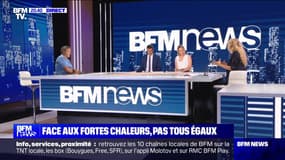 Face aux fortes chaleurs, pas tous égaux - 18/08