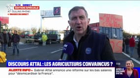 Déclarations de Gabriel Attal sur l'agriculture: "Je ne suis pas sûr que ça suffise pour lever le camp", affirme Michel Joux (président de la FRSEA Auvergne-Rhône-Alpes)
