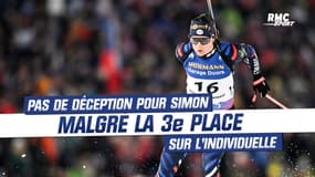 Biathlon (Mondiaux) : Pas de déception pour Simon malgré la 3e place sur l'individuelle