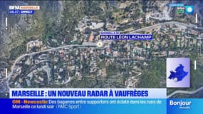 Marseille : un nouveau radar à Vaufrèges