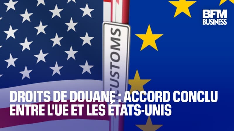 Droits de douane : accord conclu entre l'UE et les États-Unis