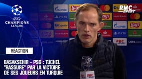 Basaksehir - PSG : Tuchel "rassuré" par la victoire de ses joueurs en Turquie