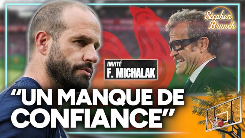 "Un manque de confiance et d'expérience collective", Frédéric Michalak est l'invité de Stephen Brunch !