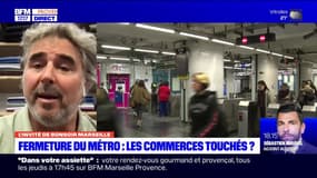 Fermeture du métro à 21h30 à Marseille: quelles conséquences sur les commerçants?