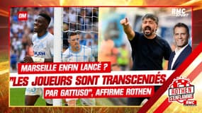 Foot : L'OM enfin lancé ? "Les joueurs sont transcendés par Gattuso" affirme Rothen