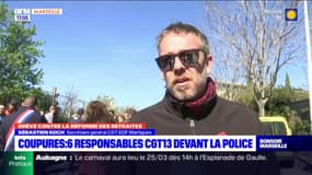 Coupures: six responsables de la CGT13 devant la police