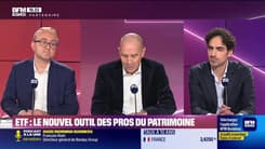 Hors-Série Les Dossiers BFM Business : ETF et professionnels du patrimoine : la nouvelle donne - Samedi 1er novembre