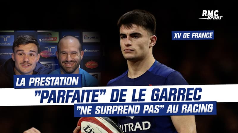 XV de France : "Nolann a été parfait" au Racing 92, la prestation de Le Garrec "ne surprend pas"