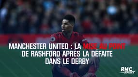 Manchester United : la mise au point de Rashford après la défaite dans le derby