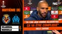  Villarreal 3-1 OM : "Si Marseille joue comme aujourd'hui, ça va être compliqué" tacle Capoue