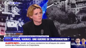 Caroline Fourest: "Plus la guerre va durer, plus Israël perdra la guerre de l'information" face à Gaza