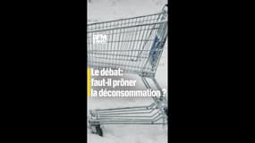 Le débat: faut-il prôner la déconsommation ?