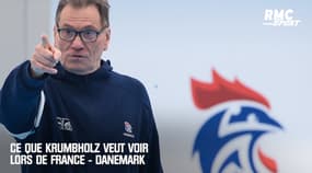 Mondial (F) : ce que Krumbholz veut voir face au Danemark