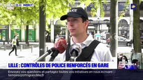 Lille: des contrôles de police renforcés en gare pour le week-end de l'Ascension