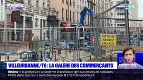 Travaux du T6: la galère des commerçants de Villeurbanne