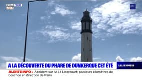 Cap au Nord: à la découverte du phare de Dunkerque cet été