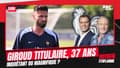 Équipe de France : Giroud titulaire à l'Euro à 37 ans ? "Pas une bonne nouvelle", conteste Rothen