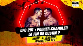 RMC MMA / UFC 281 : Poirier-Chandler, la fin de Dustin ? (Volkan Oezdemir invité)