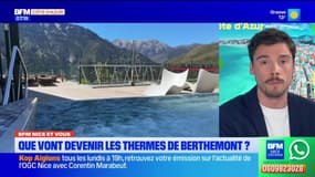 "BFM Nice et vous " : Que vont devenir les thermes de Berthemont 