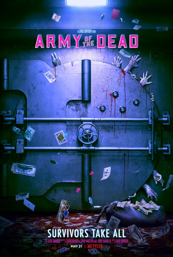 Affiche du nouveau film de Zack Snyder, "Army of the Dead" Affiche du nouveau film de Zack Snyder, "Army of the Dead"