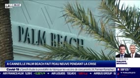 La France qui résiste : A Cannes, le Palm Beach fait peau neuve pendant la crise par Julien Gagliardi - 18/01