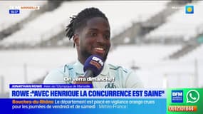 OM: Jonathan Rowe évoque une "concurrence saine" dans l'effectif marseillais