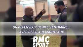 Un défenseur de NFL s'entraîne... avec des (faux) couteaux
