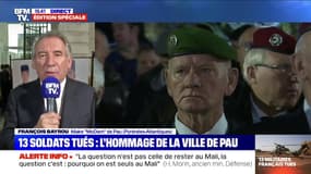 "C'est toute la ville qui se trouve blessée et atteinte"  François Bayrou rend hommage aux 7 militaires basés à Pau et tués au Mali