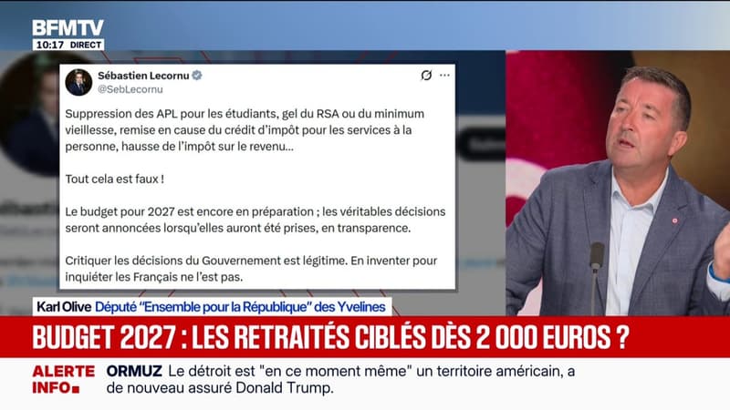 Budget 2027: "Je suis contre le fait d'aller taper dans le portefeuille des retraités", lance Karl Olive, député Ensemble pour la République