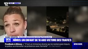Enfant tué à Nîmes: "Ça fait des années qu'on alerte sur ce qu'il se passe dans notre ville", affirme Sandy Issartel, secrétaire départementale Unité SGP Police du Gard