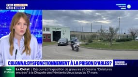 Colonna : dysfonctionnement à la prison d'Arles ?