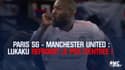 Paris SG-Manchester United : Lukaku refroidit le PSG d'entrée !
