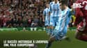 Le succès historique à Liverpool (OM, folie européenne)