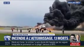 Incendie à l'atterrissage à Moscou, 13 morts