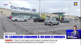 Yvelines: Carrefour condamné à 100.000€ d'amende pour homicide involontaire