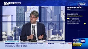 La bourse cash : "Il y a déjà des opportunités sur le marché français" - 27/06