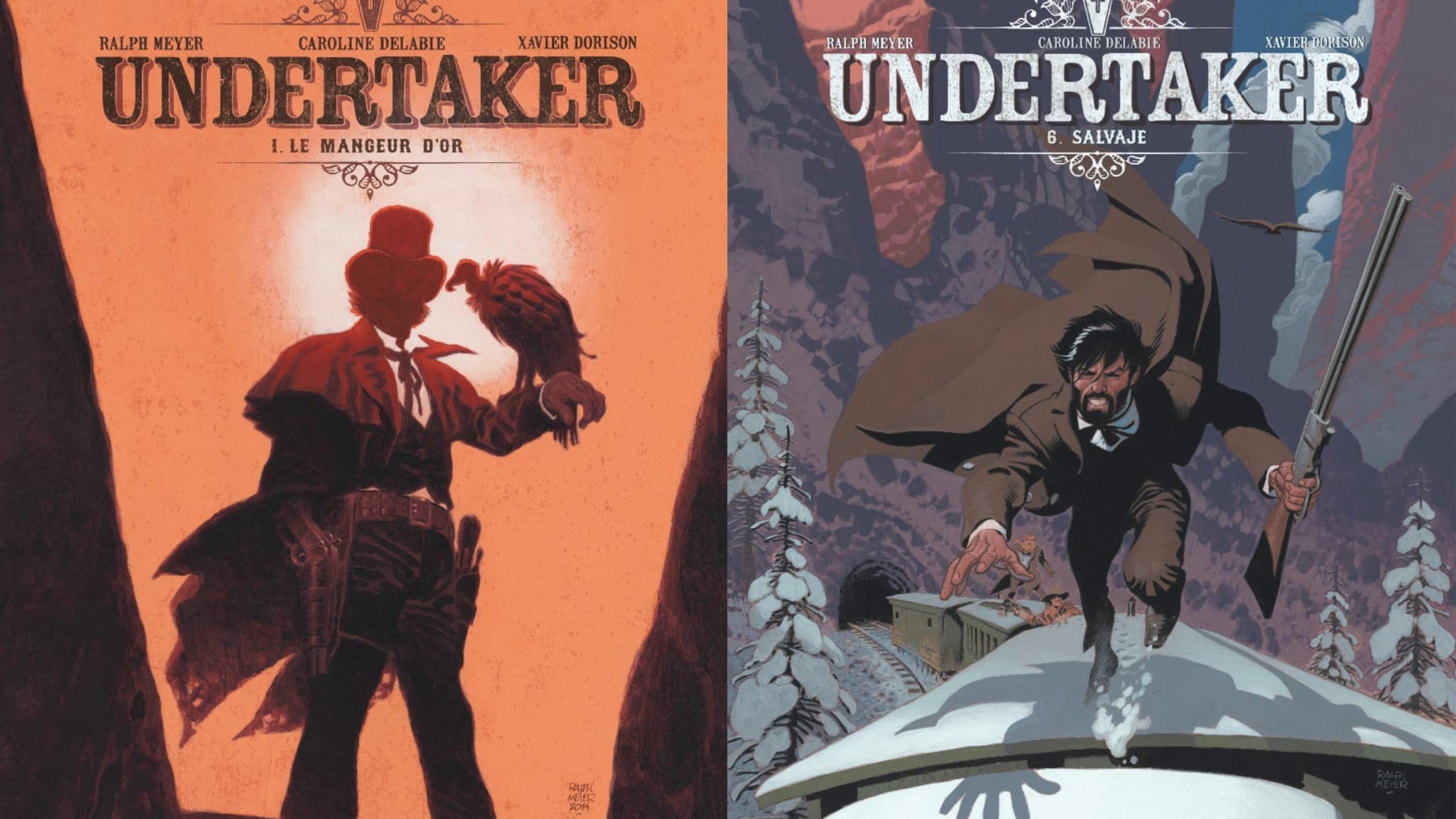 Les couvertures des premier et sixième tomes de la BD "Undertaker" de Xavier Dorison et Ralph Meyer Les couvertures des premier et sixième tomes de la BD "Undertaker" de Xavier Dorison et Ralph Meyer