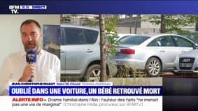 Un bébé retrouvé mort après avoir été oublié dans une voiture: "C'est un drame terrible [...] Tout le monde est effondré" réagit le maire sur BFMTV