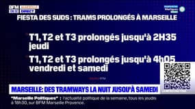 Marseille: les lignes de tramway prolongées la nuit jusqu'à samedi
