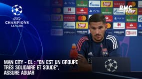 Man City – OL : "On est un groupe très solidaire et soudé", assure Aouar
